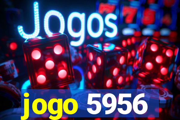 jogo 5956